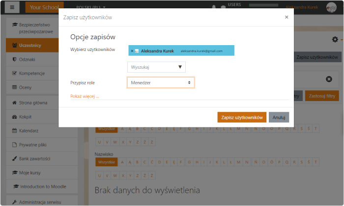 Opcje rejestracji w platformie Moodle™ Przypisz sobie rolę managera