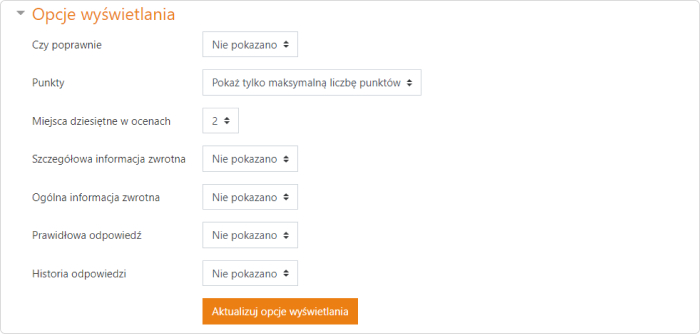 Opcje wyświetlania testu Moodle