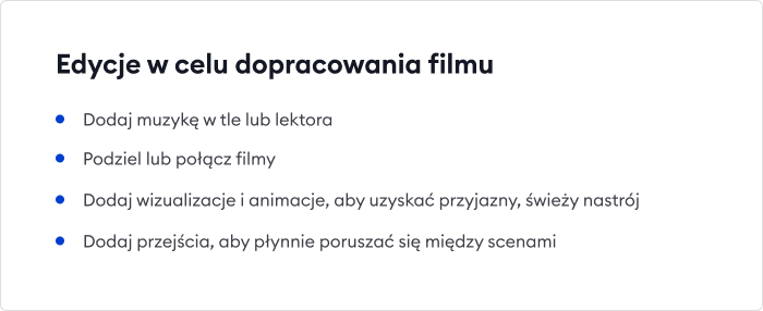Edycje w celu dopracowania filmu Edycje w celu dopracowania filmu